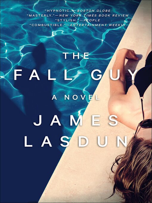 Title details for The Fall Guy by James Lasdun - Available